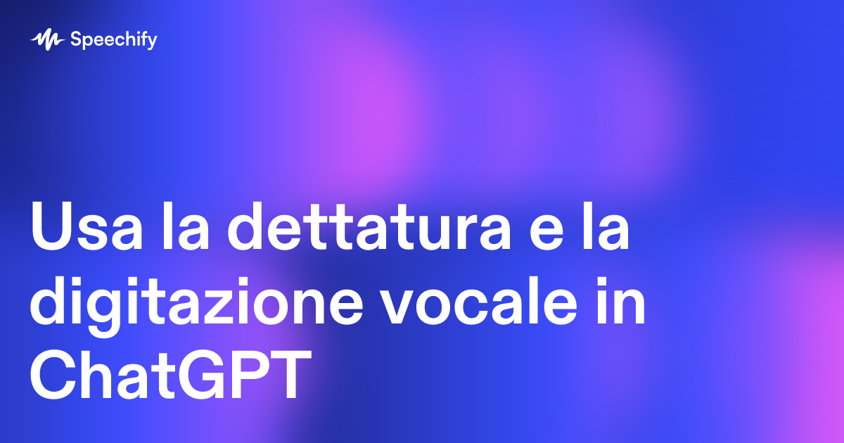 Usa la dettatura e la digitazione vocale in ChatGPT