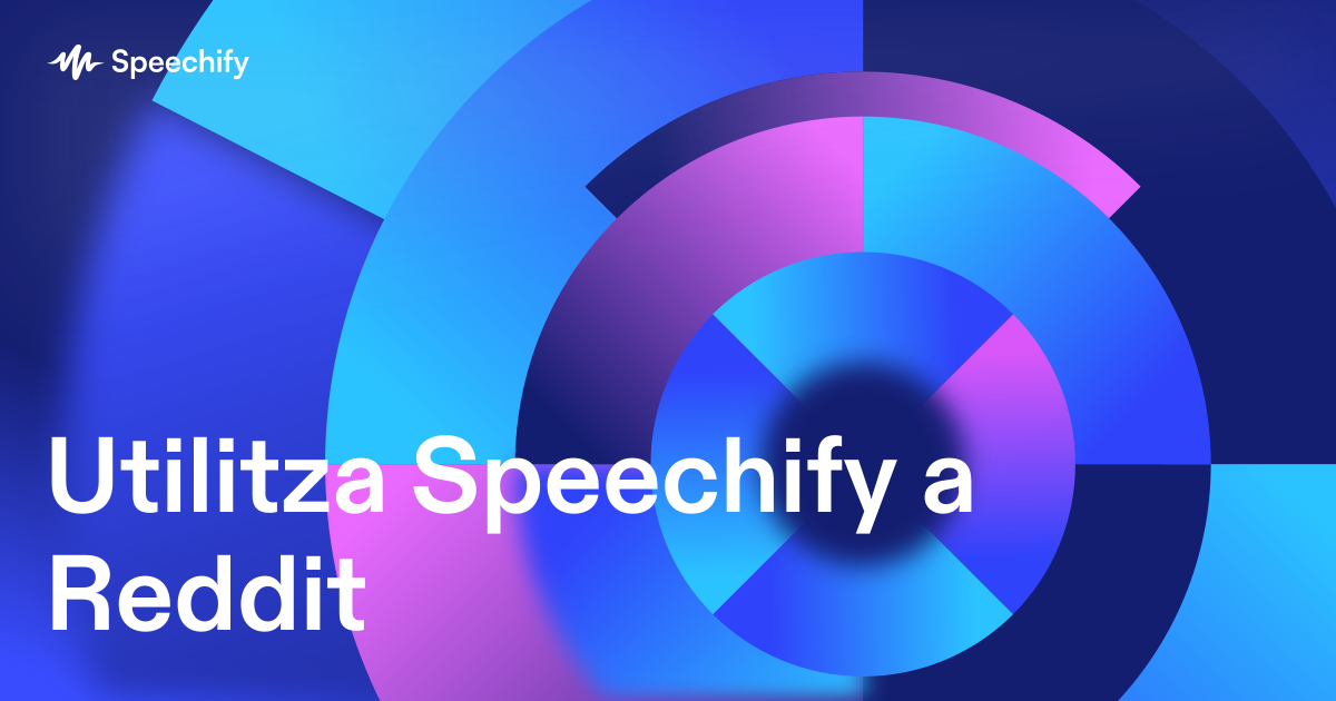 Utilitza Speechify a Reddit