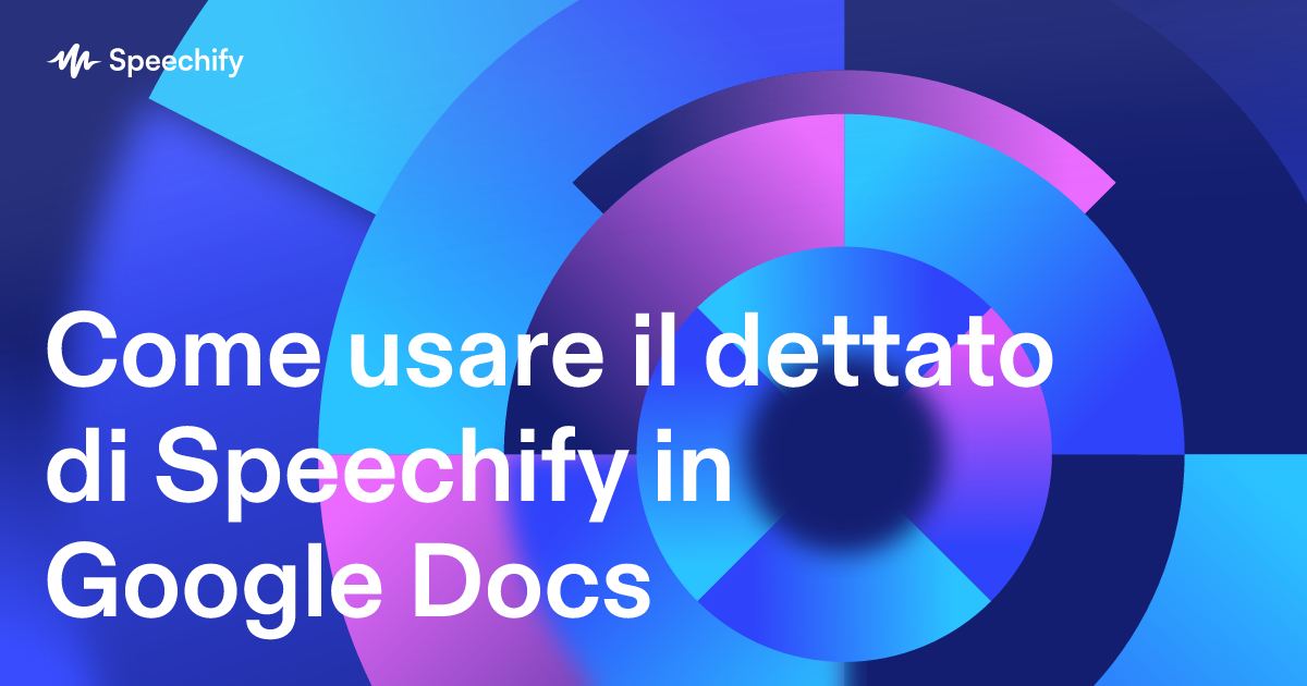 Come usare il dettato di Speechify in Google Docs