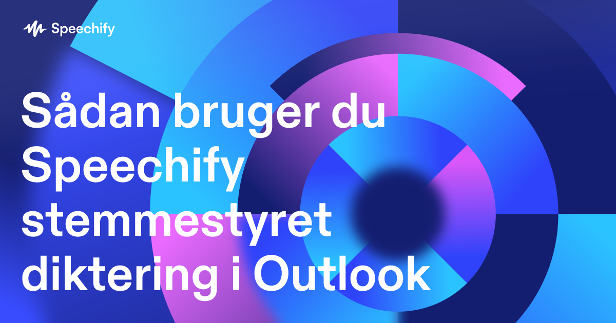 Sådan bruger du Speechify stemmestyret diktering i Outlook