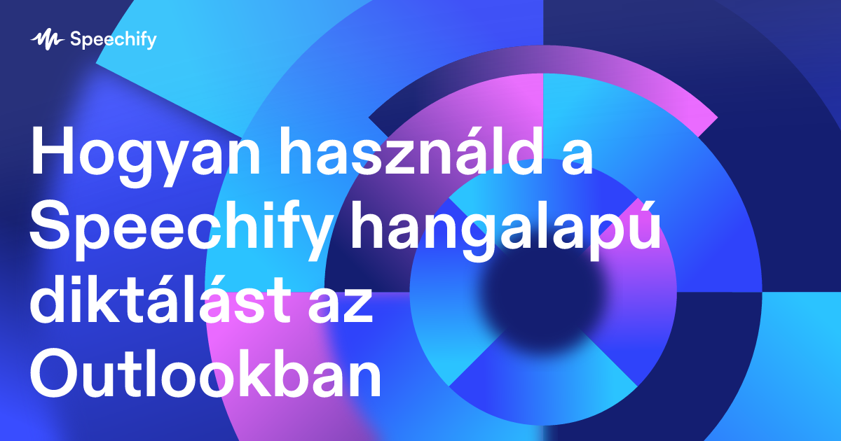 Hogyan használd a Speechify hangalapú diktálást az Outlookban