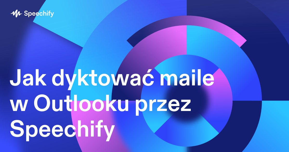 Jak dyktować maile w Outlooku przez Speechify