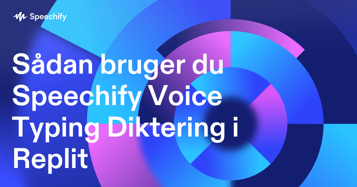 Sådan bruger du Speechify Voice Typing Diktering i Replit