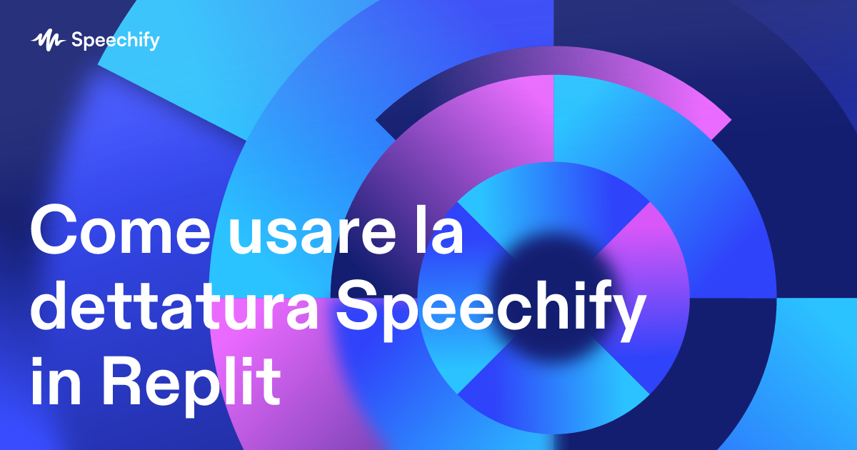 Come usare la dettatura Speechify in Replit