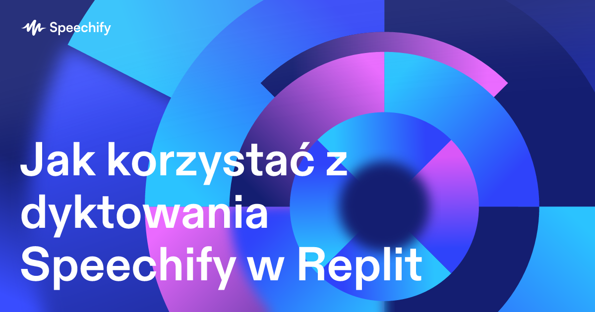 Jak korzystać z dyktowania Speechify w Replit
