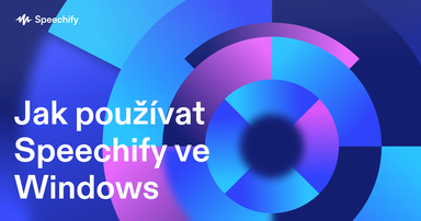 Jak používat Speechify ve Windows
