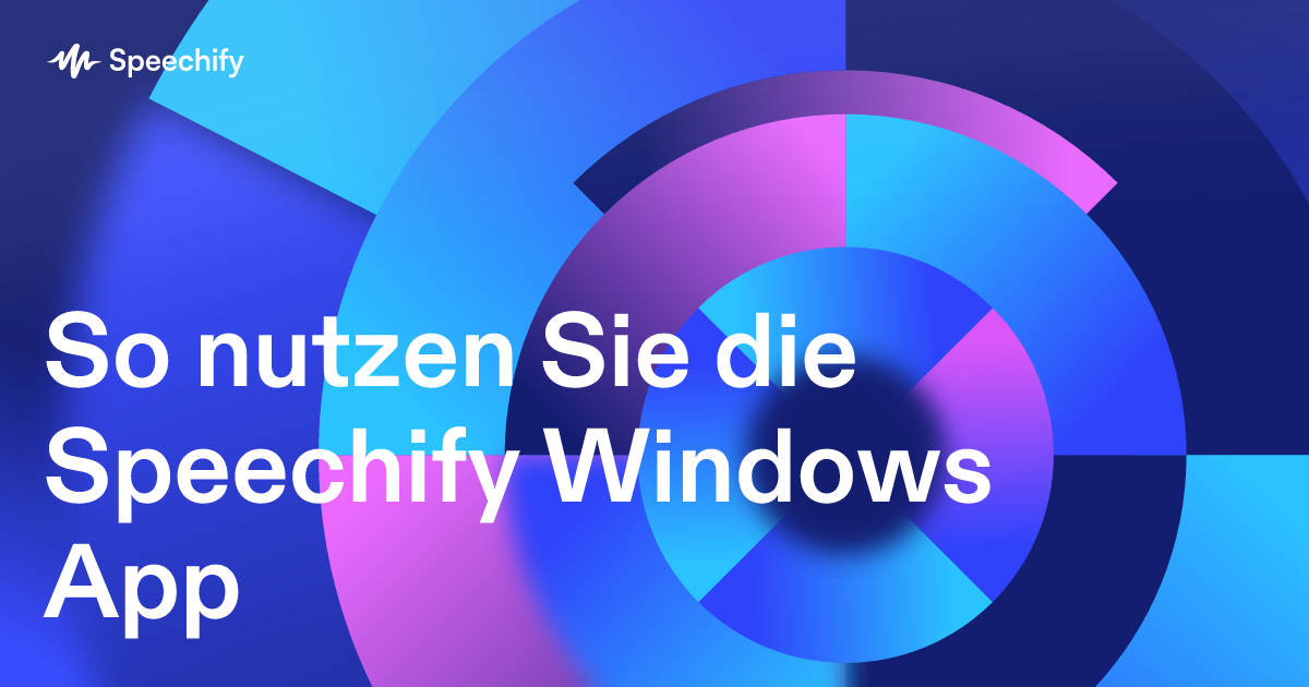 So nutzen Sie die Speechify Windows App