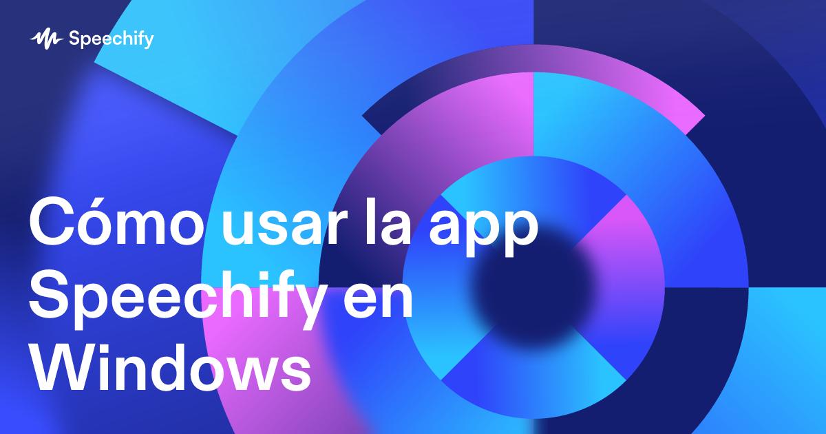 Cómo usar la app Speechify en Windows