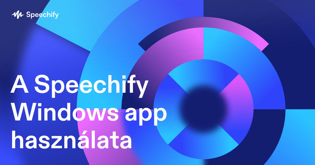 A Speechify Windows app használata