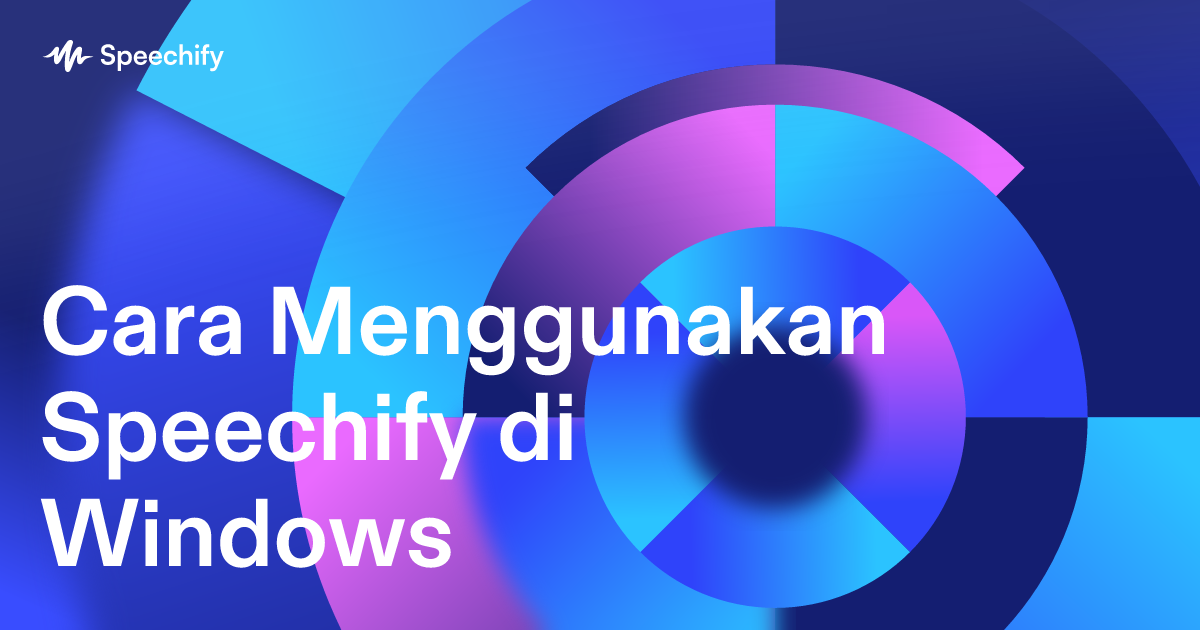 Cara Menggunakan Speechify di Windows