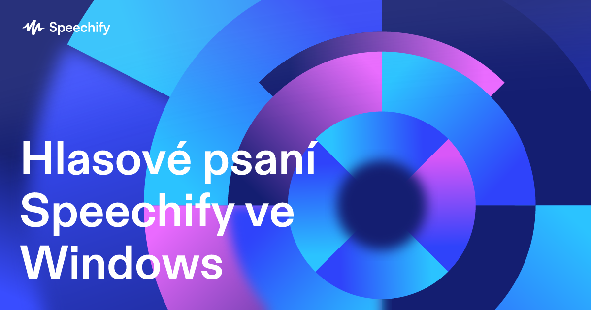 Hlasové psaní Speechify ve Windows
