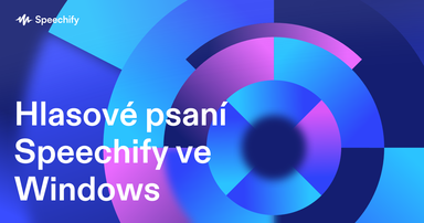 Hlasové psaní Speechify ve Windows