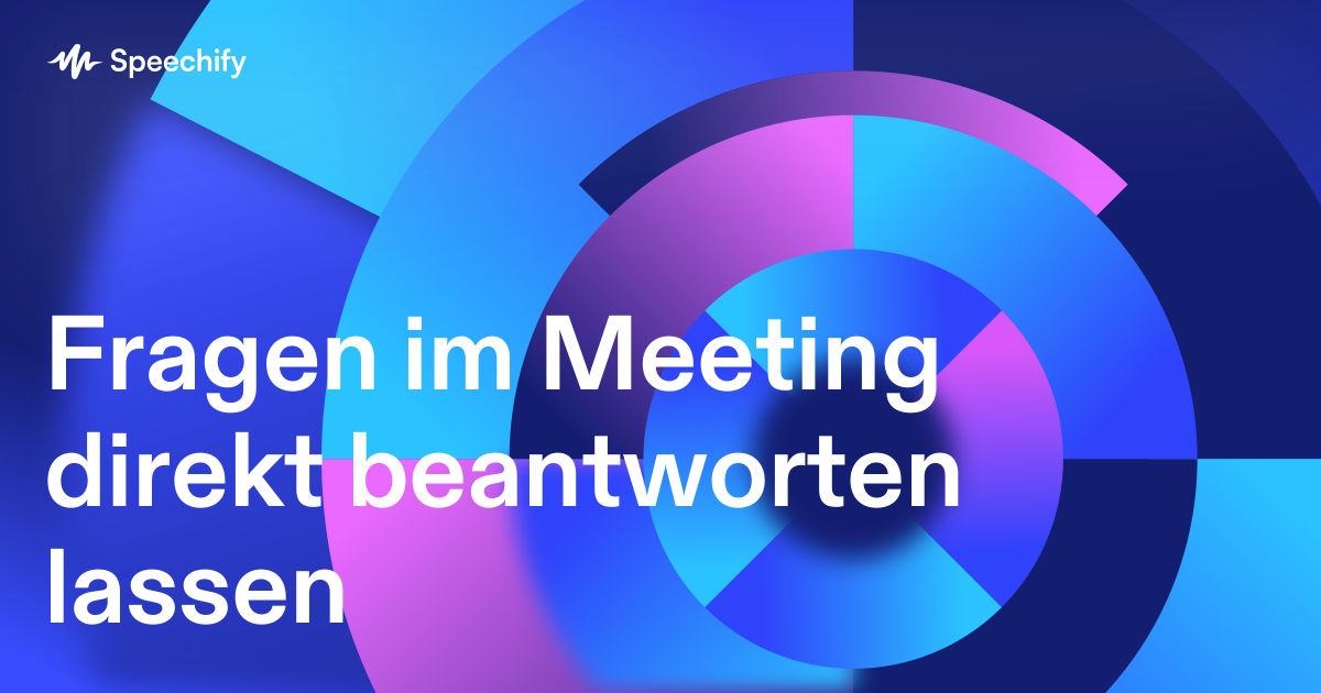 Fragen im Meeting direkt beantworten lassen