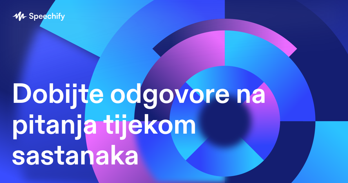 Dobijte odgovore na pitanja tijekom sastanaka