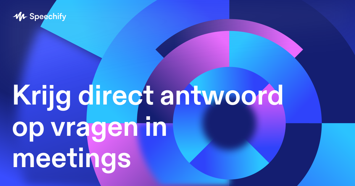 Krijg direct antwoord op vragen in meetings