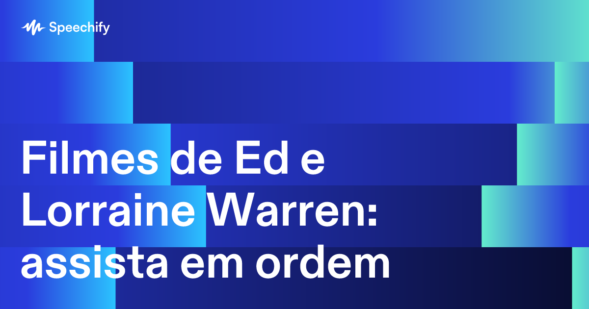 Filmes de Ed e Lorraine Warren: assista em ordem