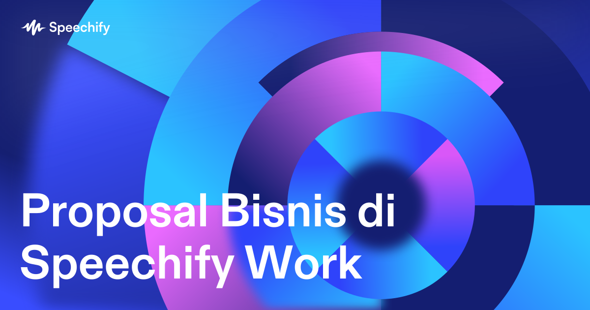 Proposal Bisnis di Speechify Work
