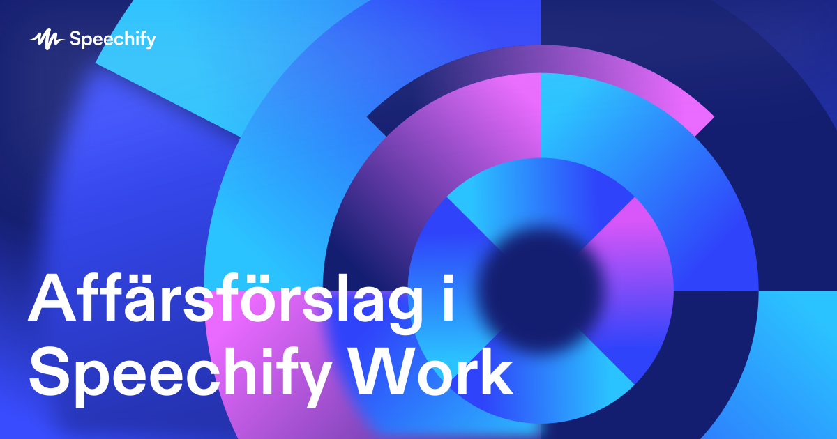 Affärsförslag i Speechify Work