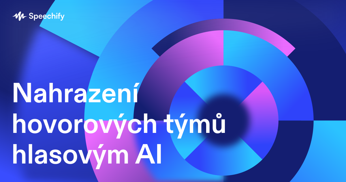 Nahrazení hovorových týmů hlasovým AI