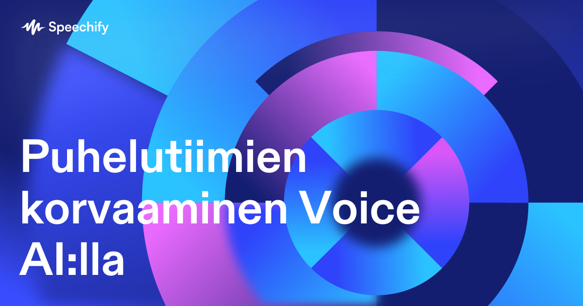 Puhelutiimien korvaaminen Voice AI:lla