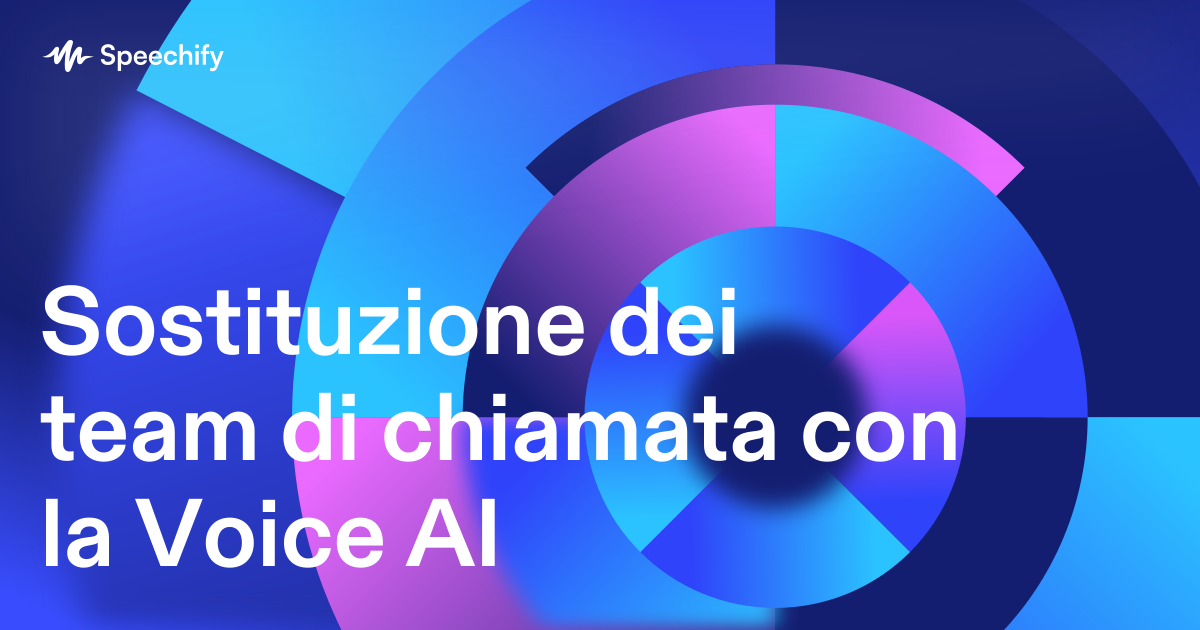 Sostituzione dei team di chiamata con la Voice AI