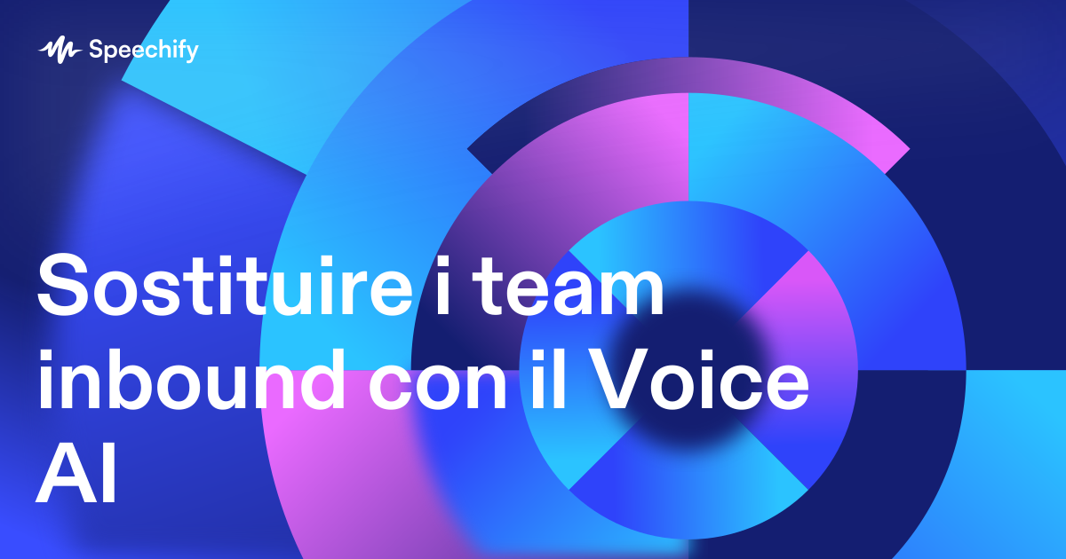 Sostituire i team inbound con il Voice AI