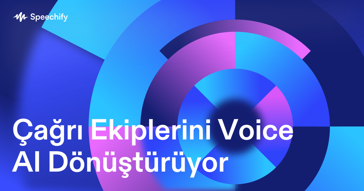 Çağrı Ekiplerini Voice AI Dönüştürüyor