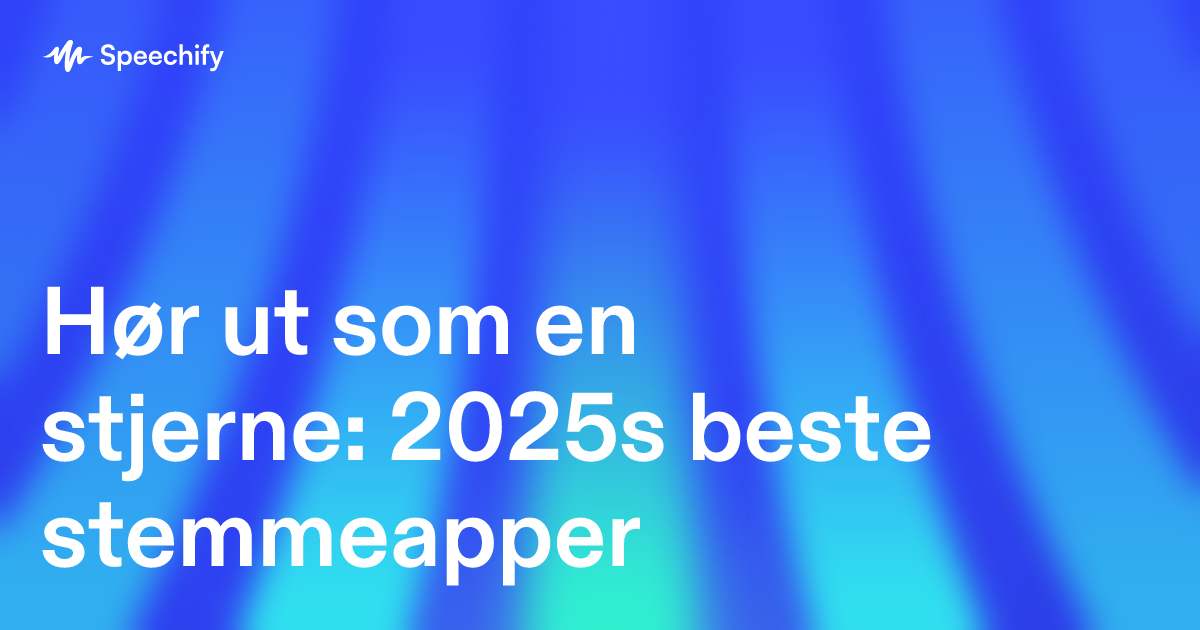 Hør ut som en stjerne: 2025s beste stemmeapper