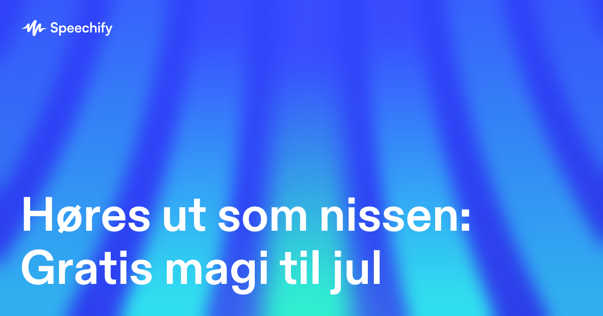 Høres ut som nissen: Gratis magi til jul