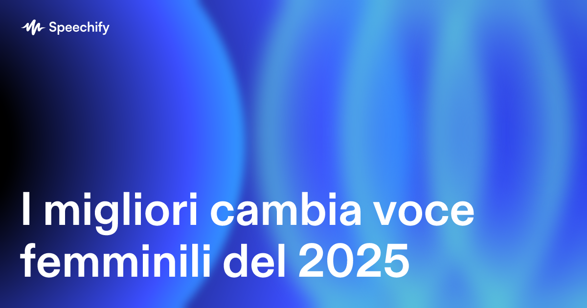 I migliori cambia voce femminili del 2025