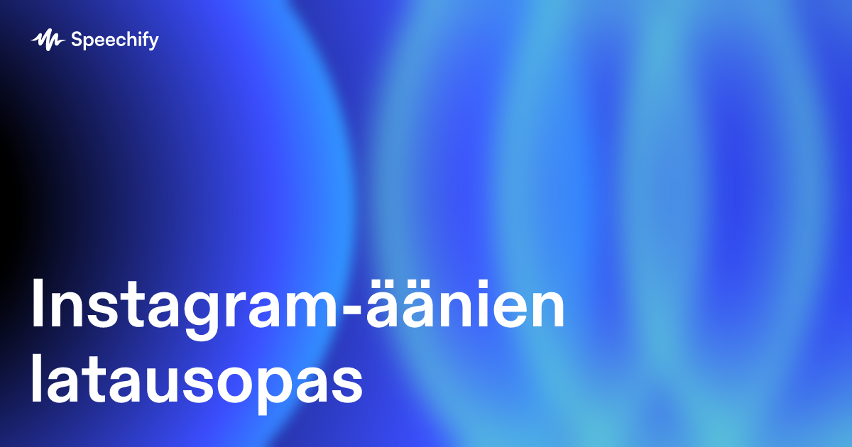 Instagram-äänien latausopas