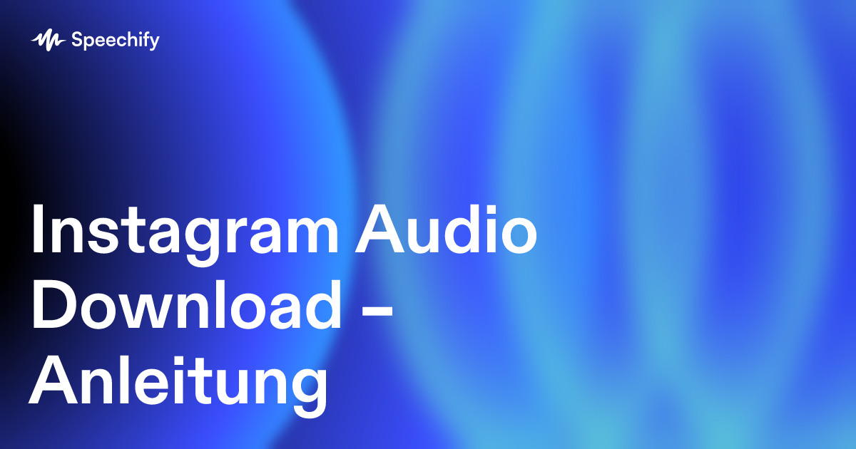Instagram Audio Download – Anleitung