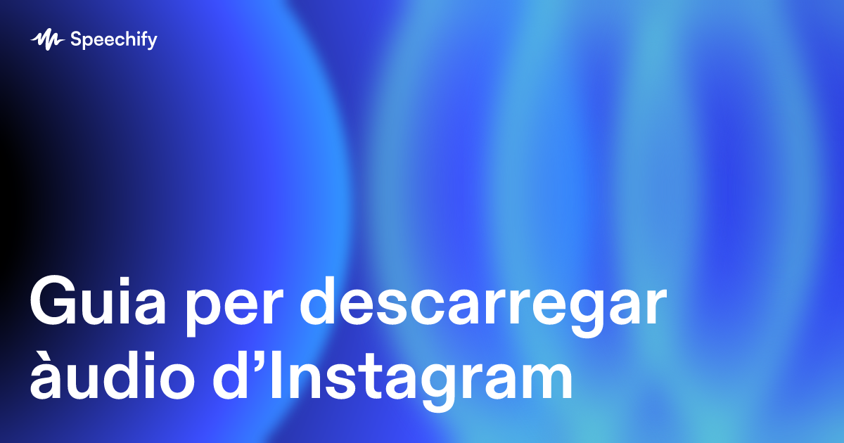 Guia per descarregar àudio d’Instagram