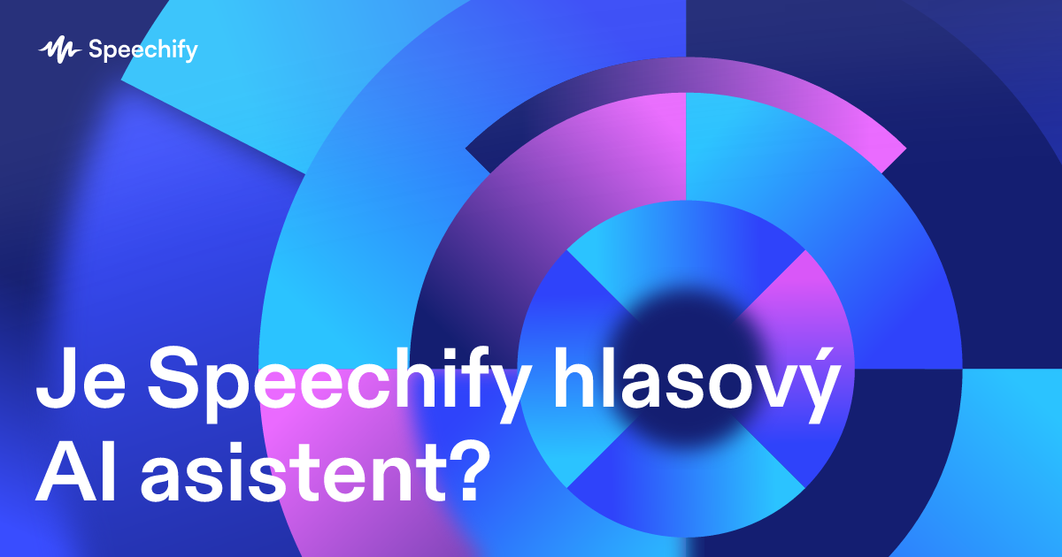 Je Speechify hlasový AI asistent?