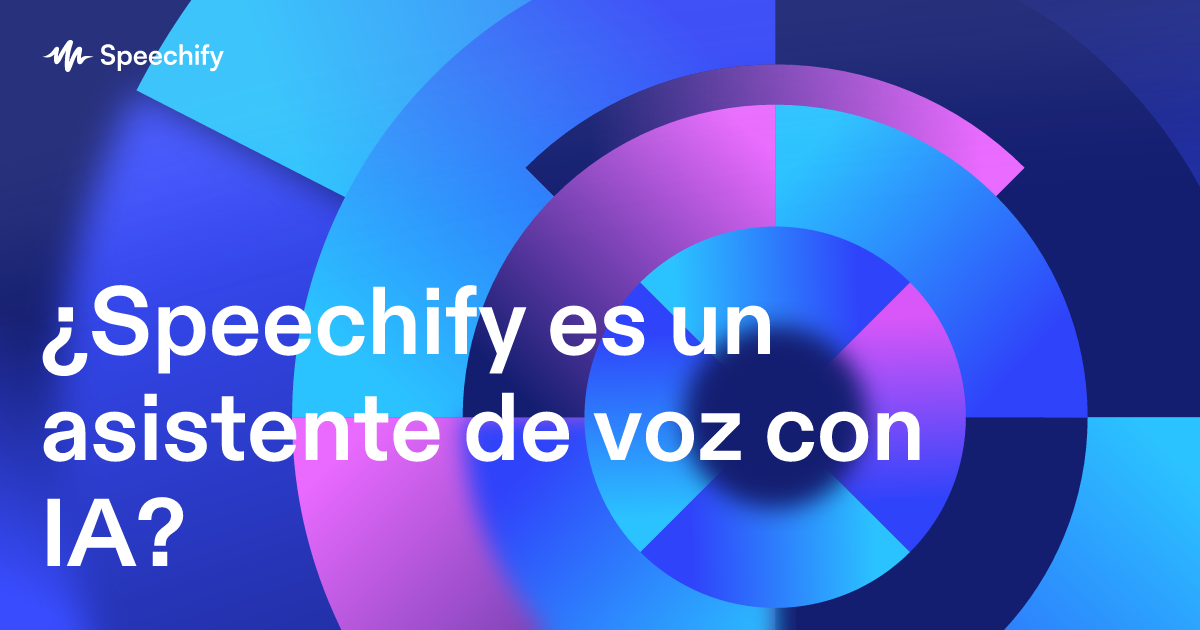 ¿Speechify es un asistente de voz con IA?