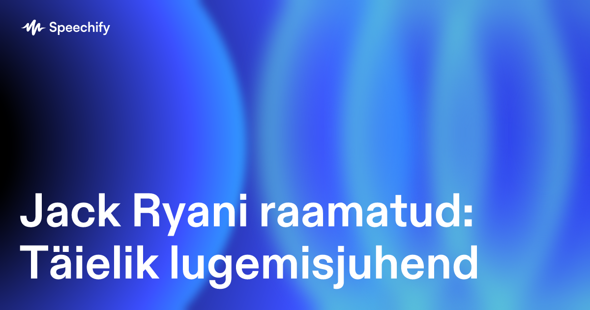 Jack Ryani raamatud: Täielik lugemisjuhend