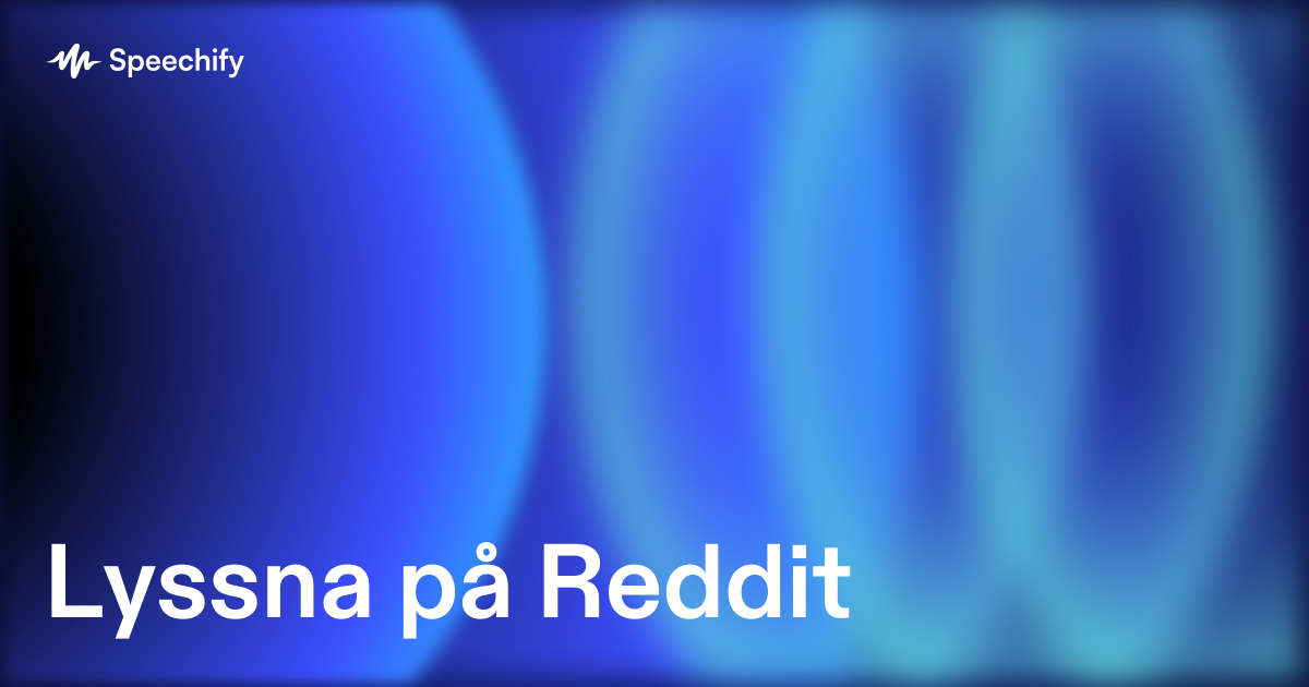 Lyssna på Reddit