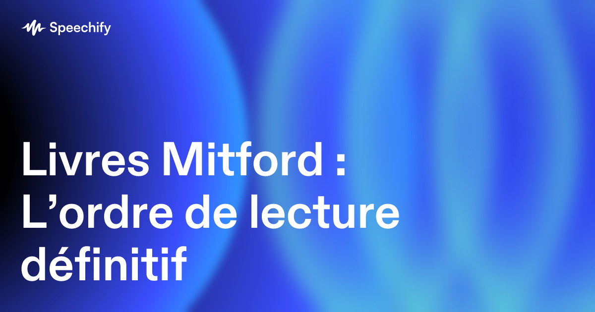 Livres Mitford : L’ordre de lecture définitif