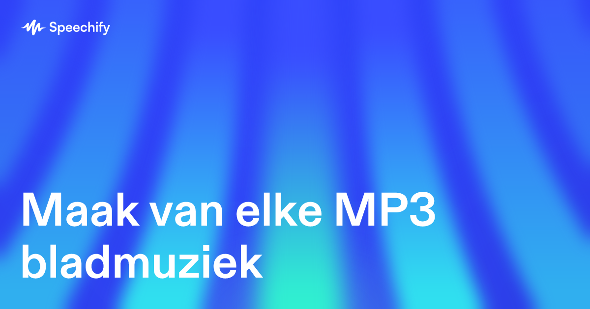 Maak van elke MP3 bladmuziek