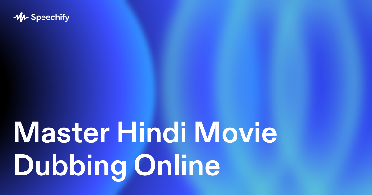 Dub Hindi Movies Online Speechify