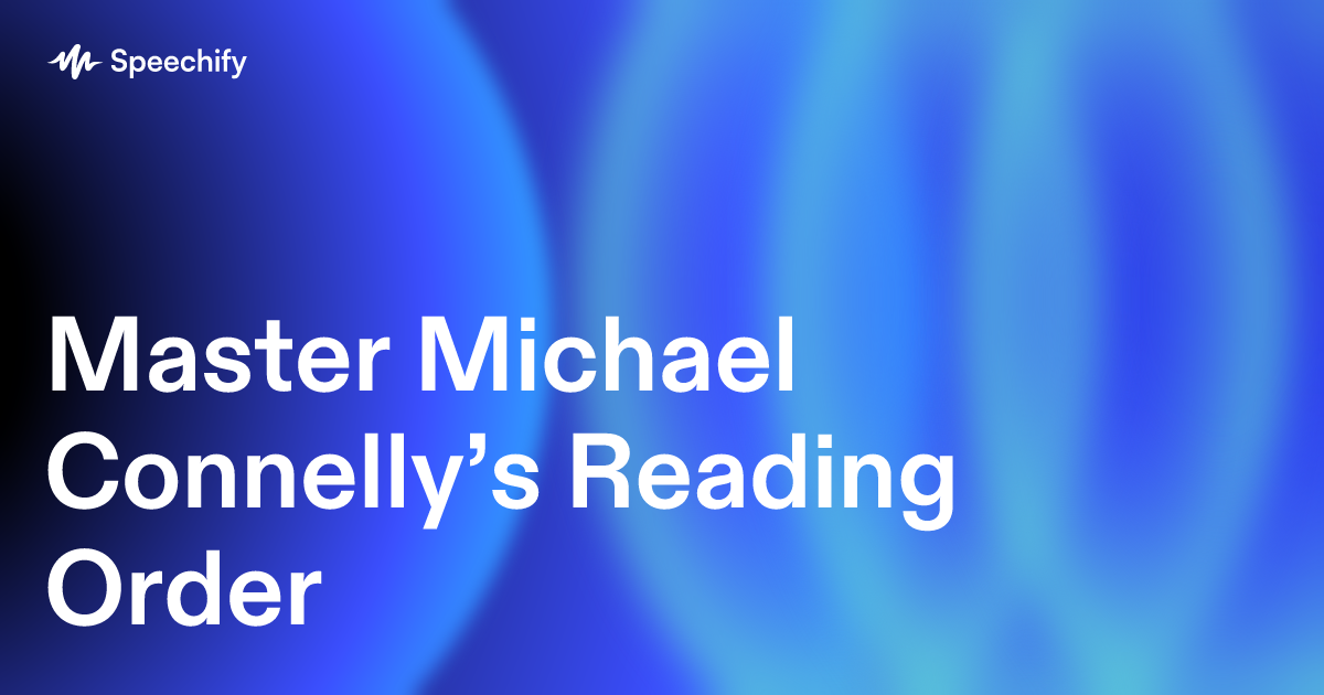 Master Michael Connelly’s Reading Order