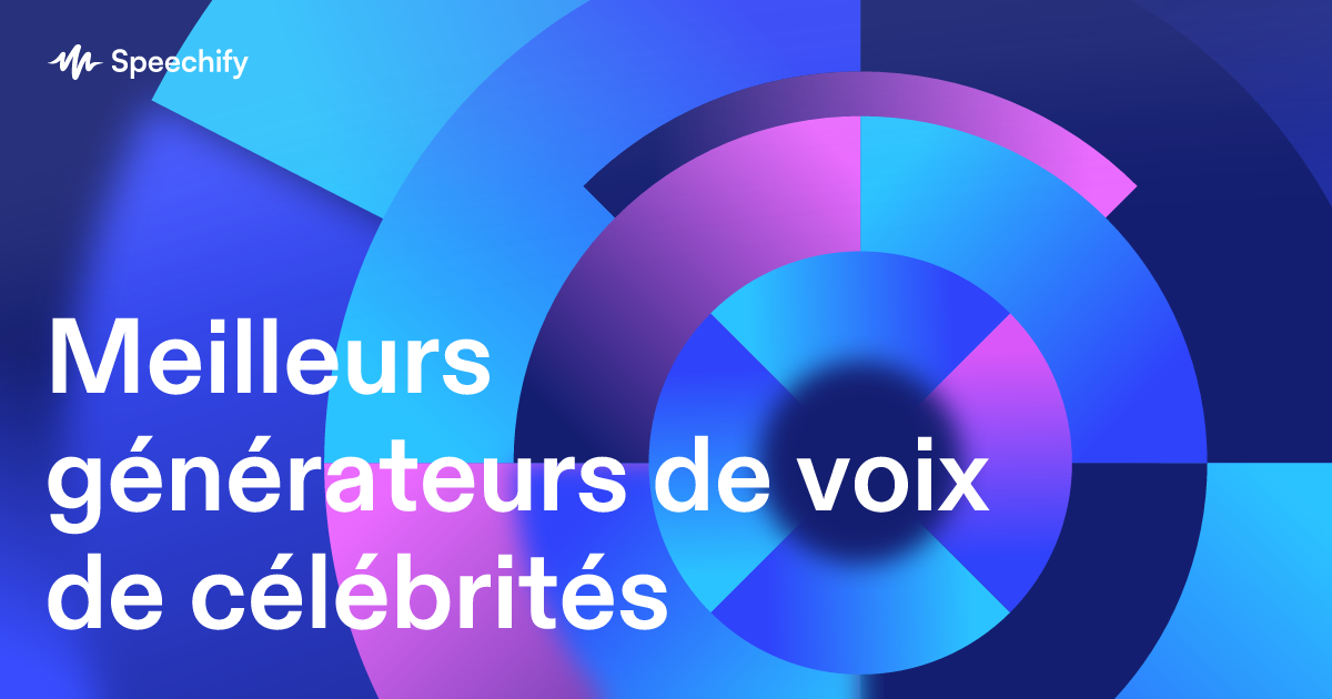 Meilleurs générateurs de voix de célébrités