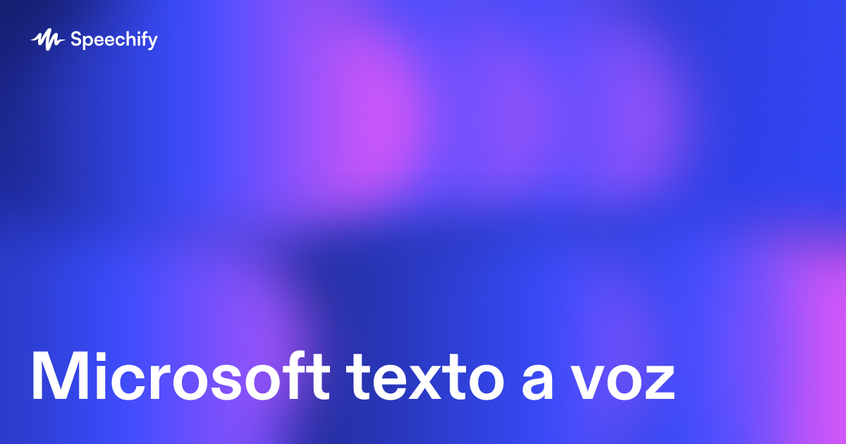 Microsoft texto a voz