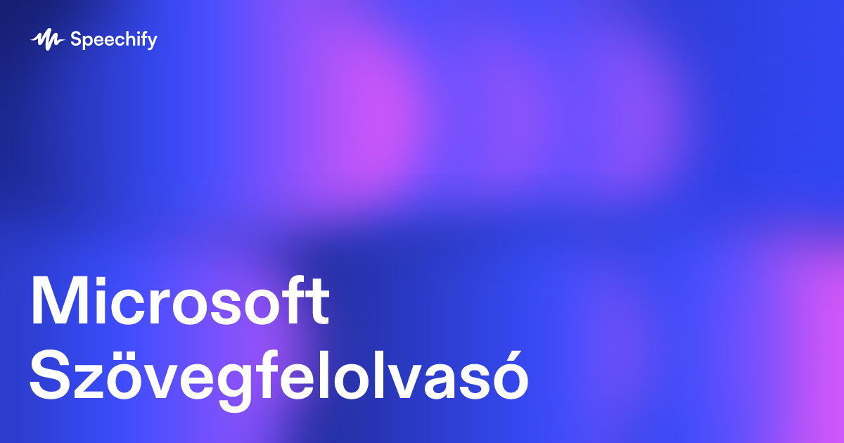Microsoft Szövegfelolvasó