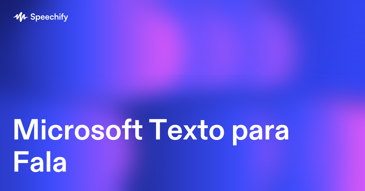 Microsoft Texto para Fala