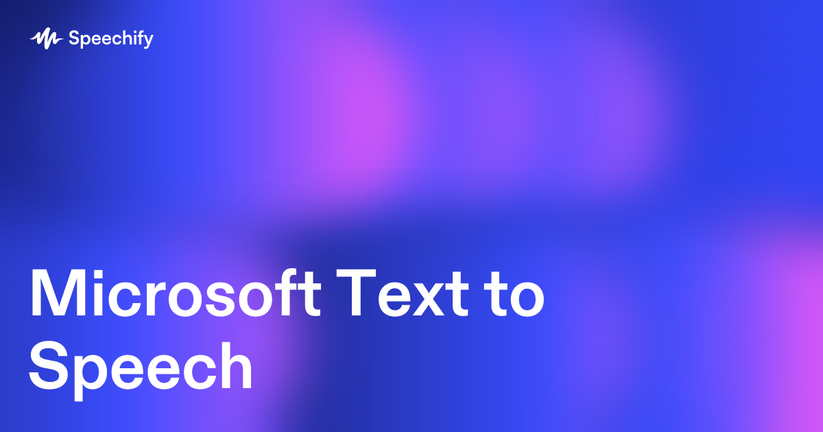 Microsoft Text to Speech
