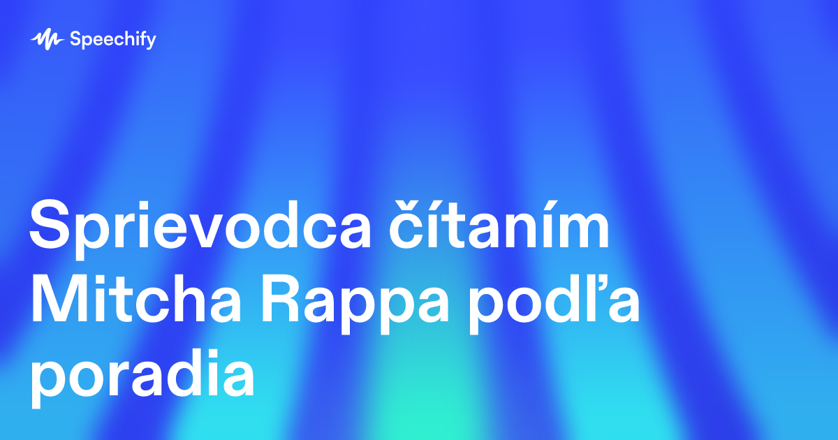 Sprievodca čítaním Mitcha Rappa podľa poradia