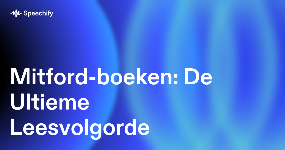 Mitford-boeken: De Ultieme Leesvolgorde