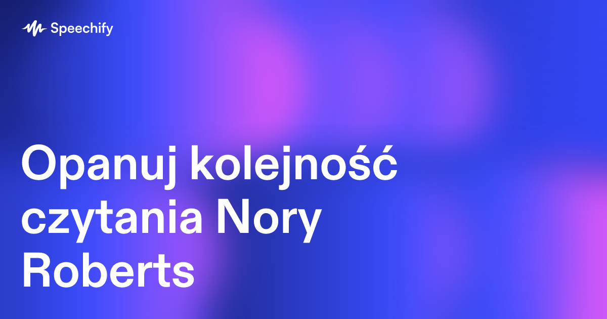 Opanuj kolejność czytania Nory Roberts