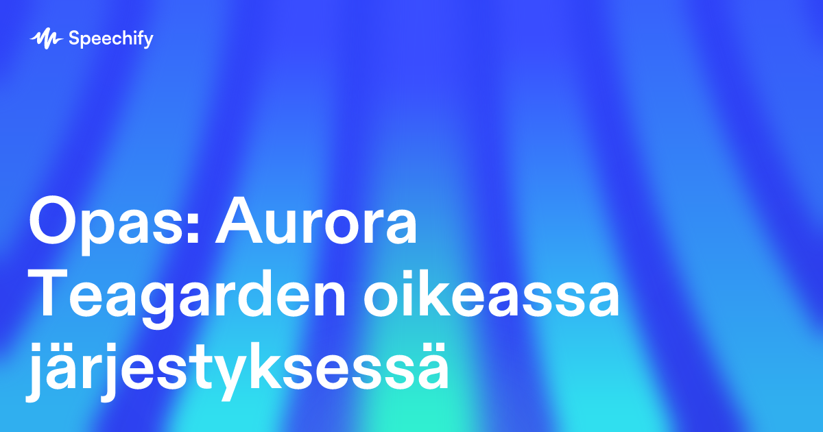 Opas: Aurora Teagarden oikeassa järjestyksessä